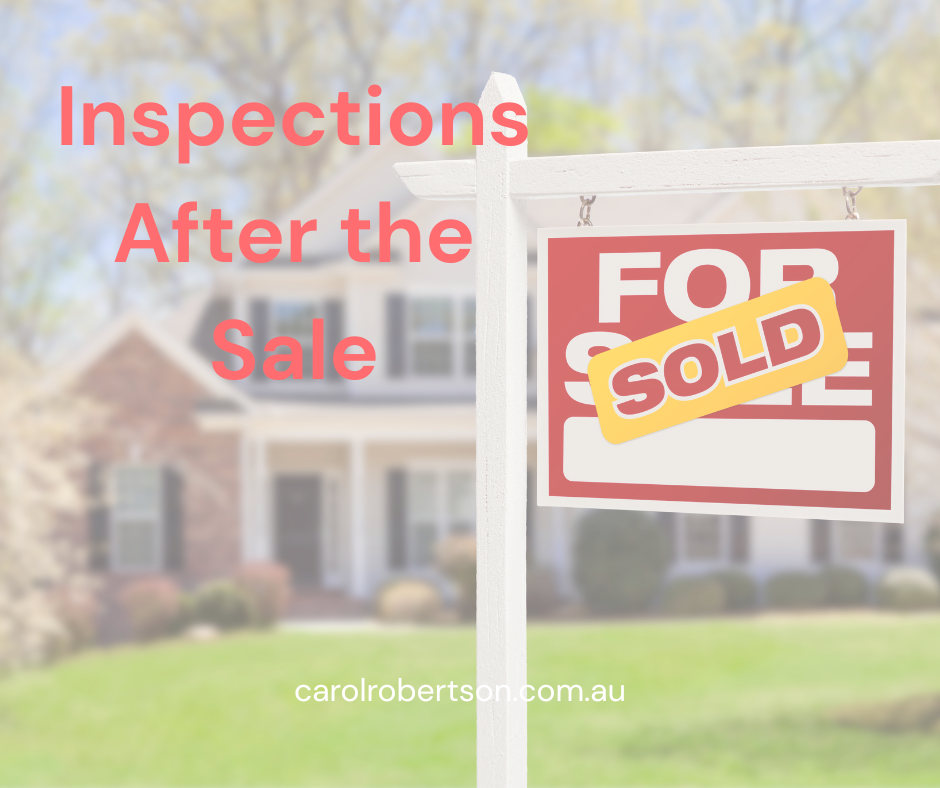 Can I come through? Inspections after the Sold sticker is on